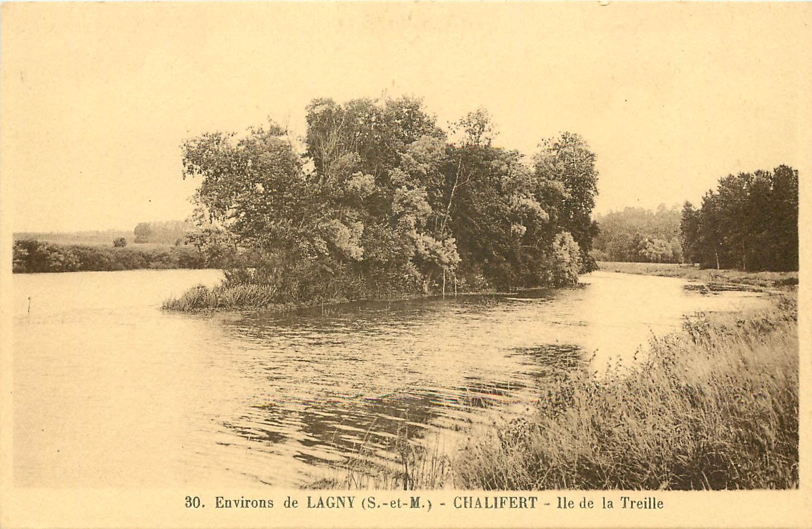 CPA Environs de Lagny S et M Chalifert Ile de la Treille 