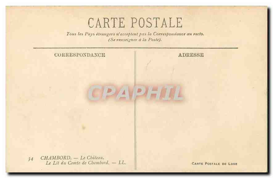 Le Lit du Comte de Chambord — Le Château — Carte Postale de Luxe n°34 — Rückseite