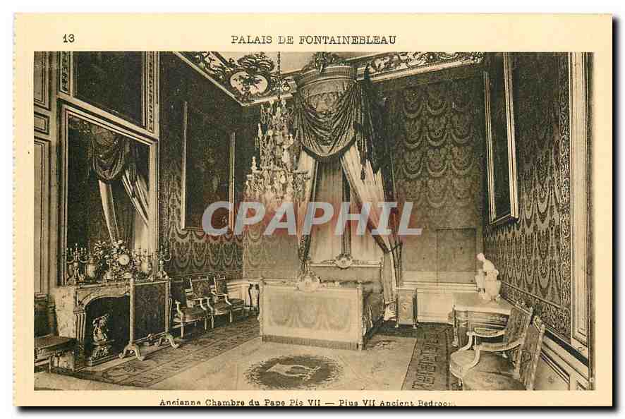 Schloss Fontainebleau — Alte Kammer des Papstes Pius VII — Verlag: Editions Nationaux