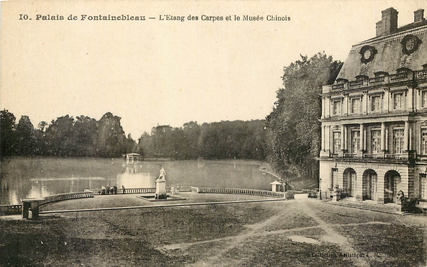 Schloss Fontainebleau — Der Karpfenteich und das Chinesische Museum — Sammlung Philitique, n°10