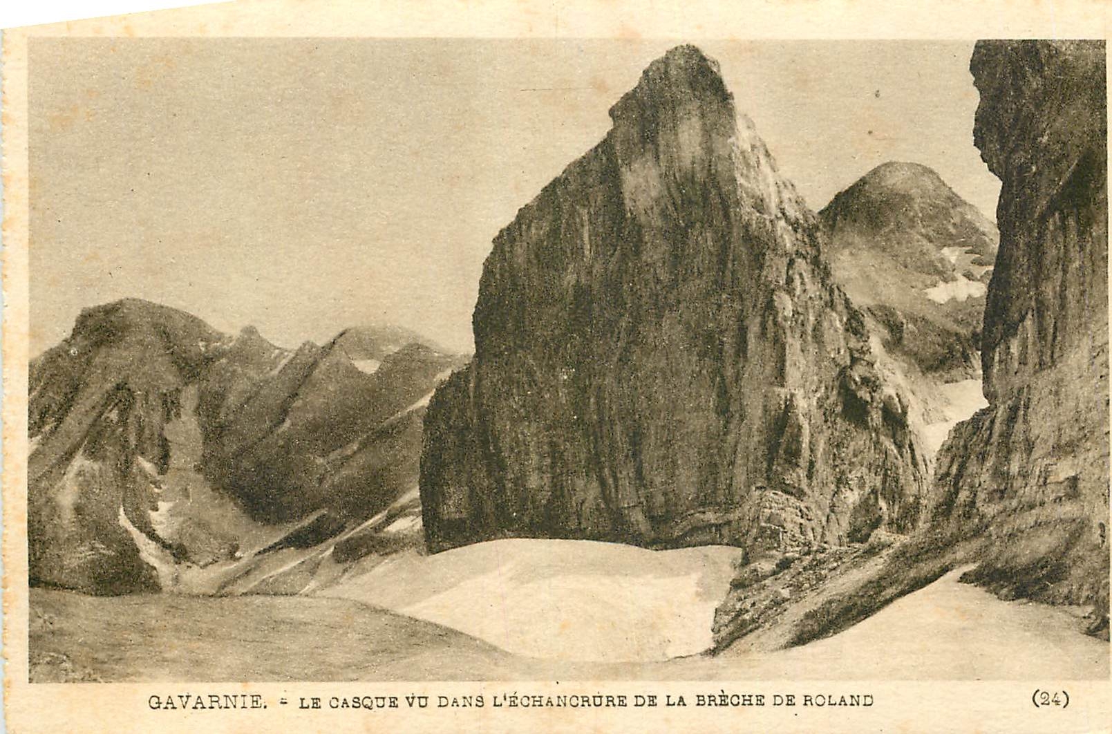 CPA Gavarnie le Casque vu dans l'Echamcrure de la breche de Roland 