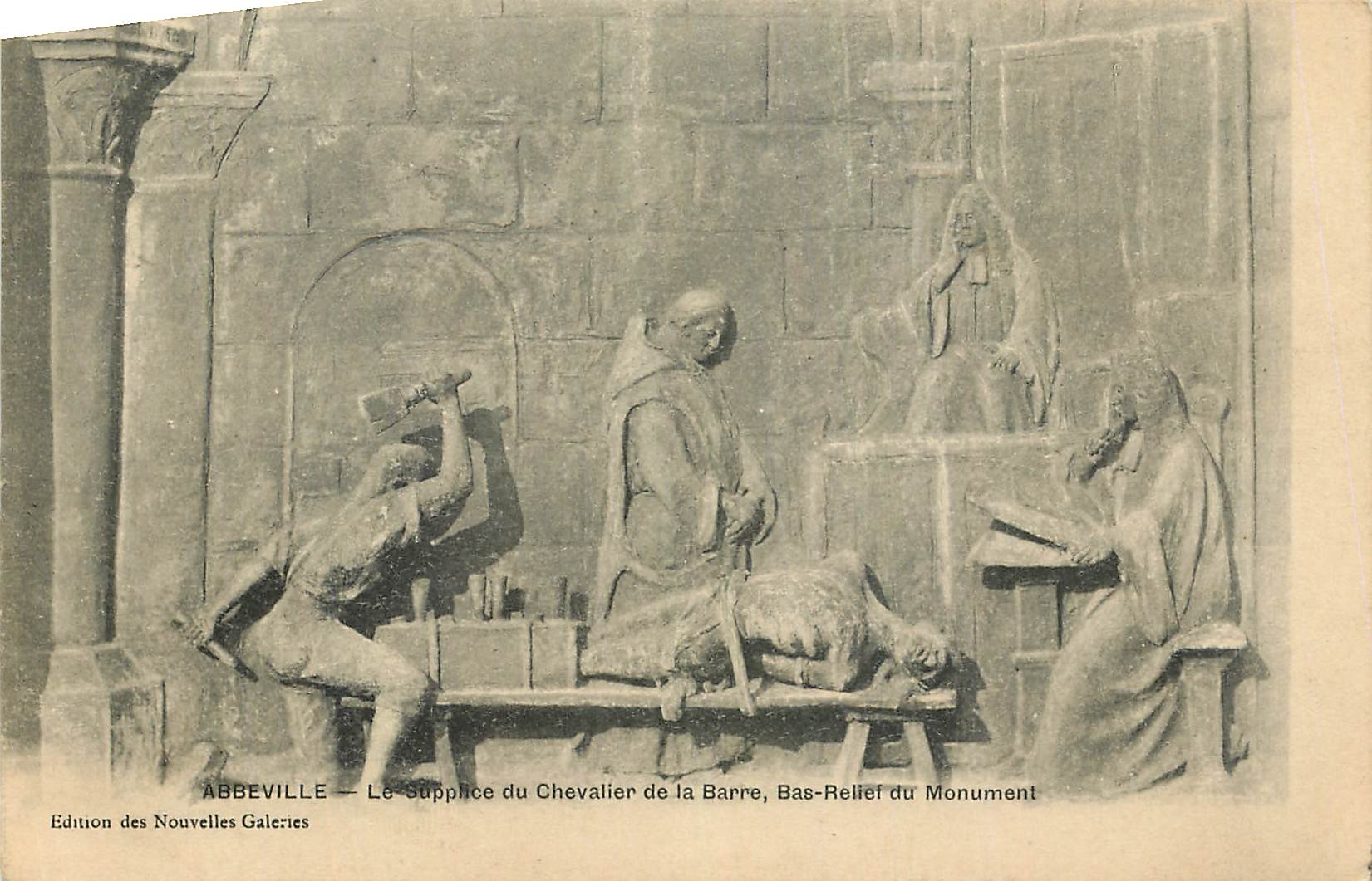 CPA Abbeville le Suppice du Chevalier de la Barre Bas Relief du Monument 