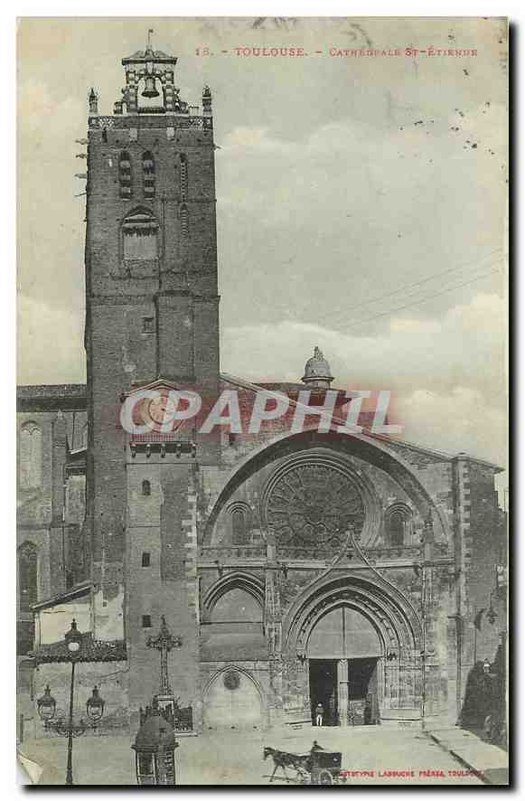 CPA Toulouse Cathedrale St Etienne 