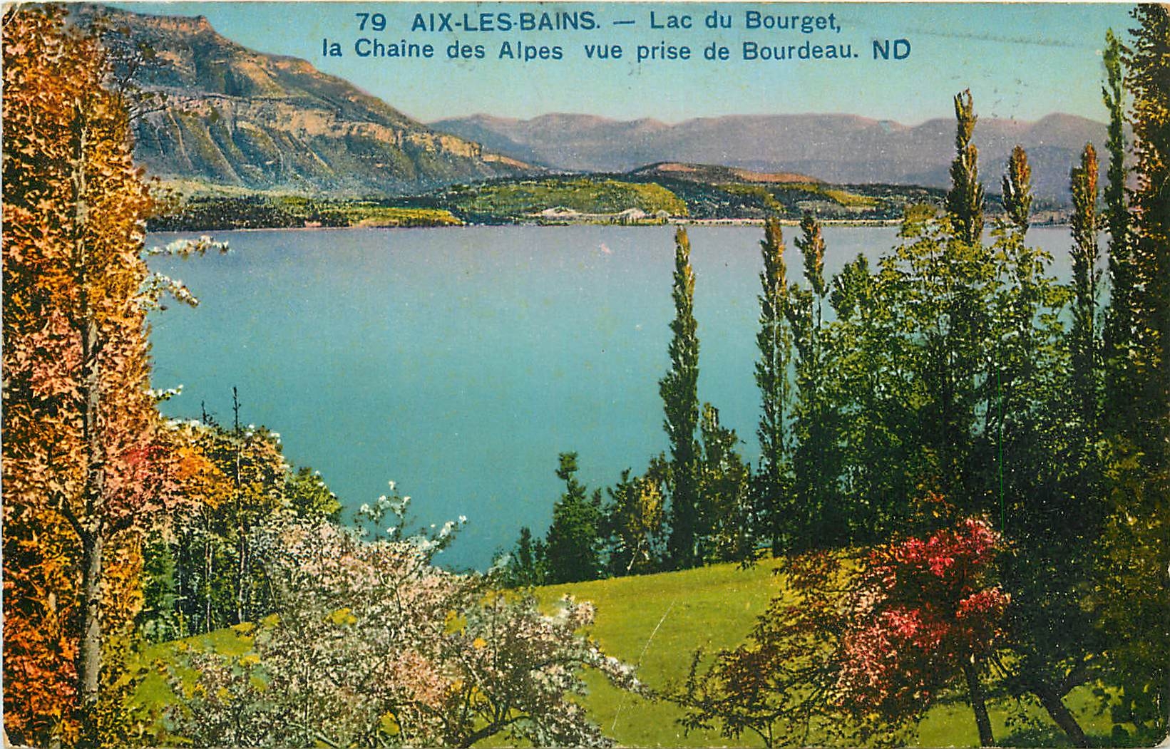 CPA Aix les Bains Lac du Bourget la Chaine des Alpes vue prise de Bourdeau 