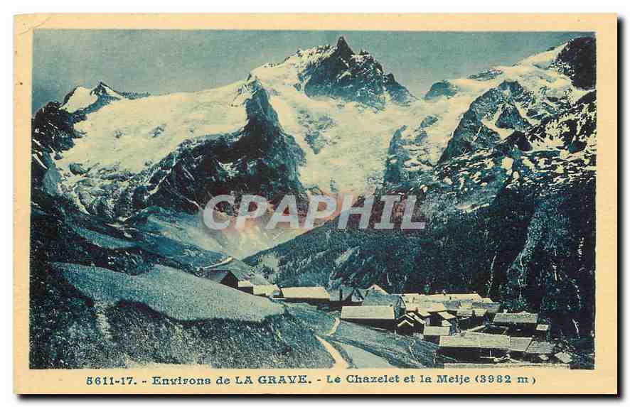 CPA Environs de la Grave le Chazelet et la Meije 