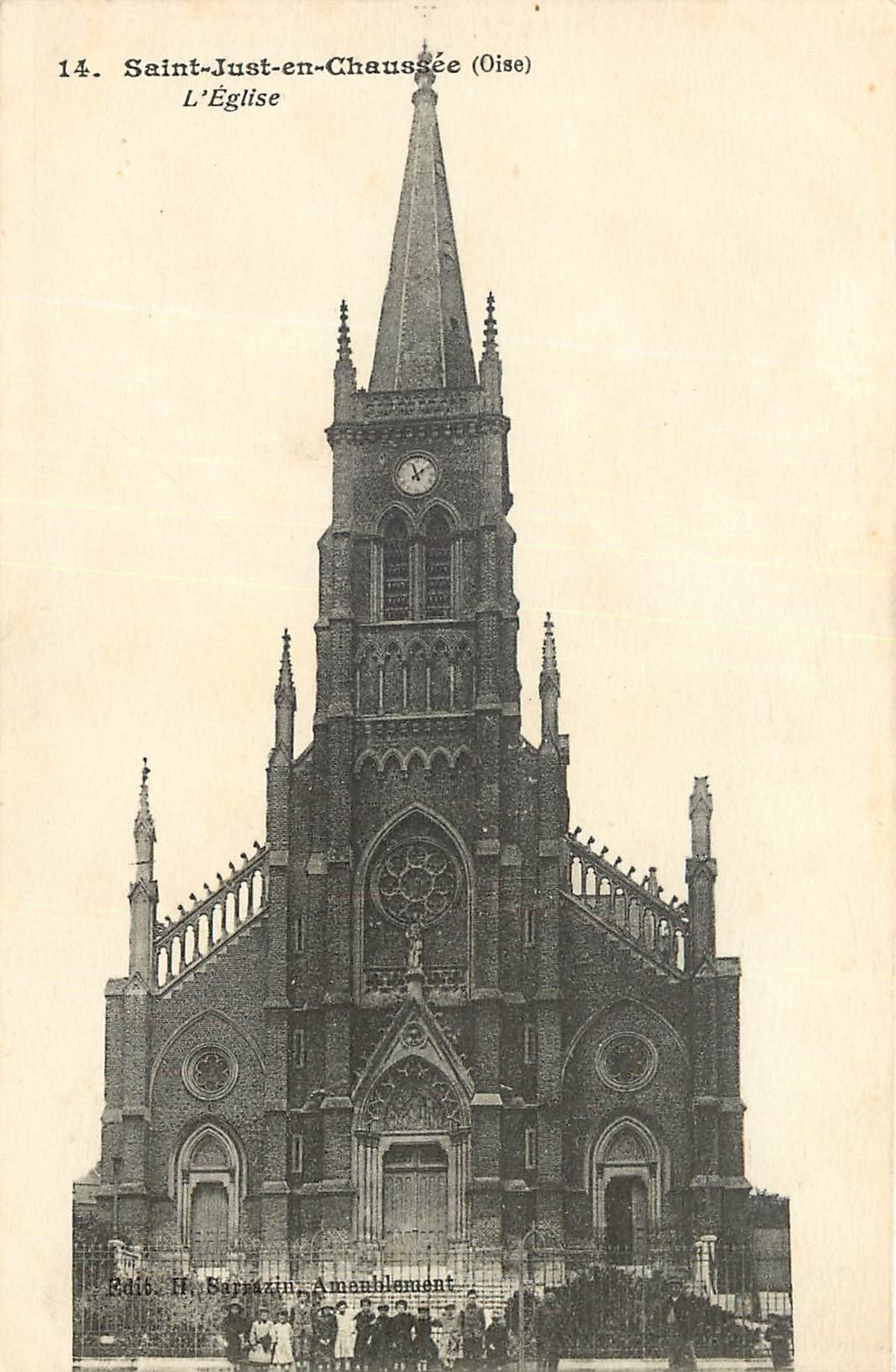 Saint-Just-en-Chaussée (Oise) — L'Église — Édit. H. Saprazin, Amanablement