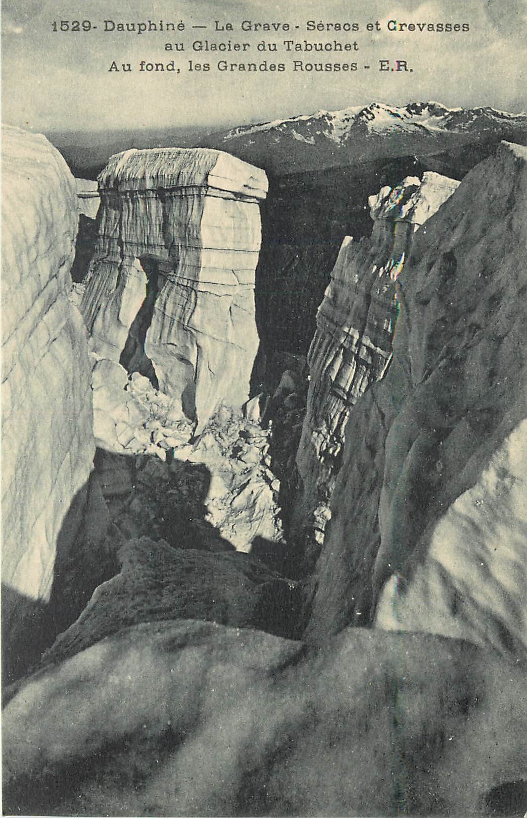 Dauphiné — La Grave, Séracs et Grevasses au Glacier du Tabuchet — E.R. — n° 1529