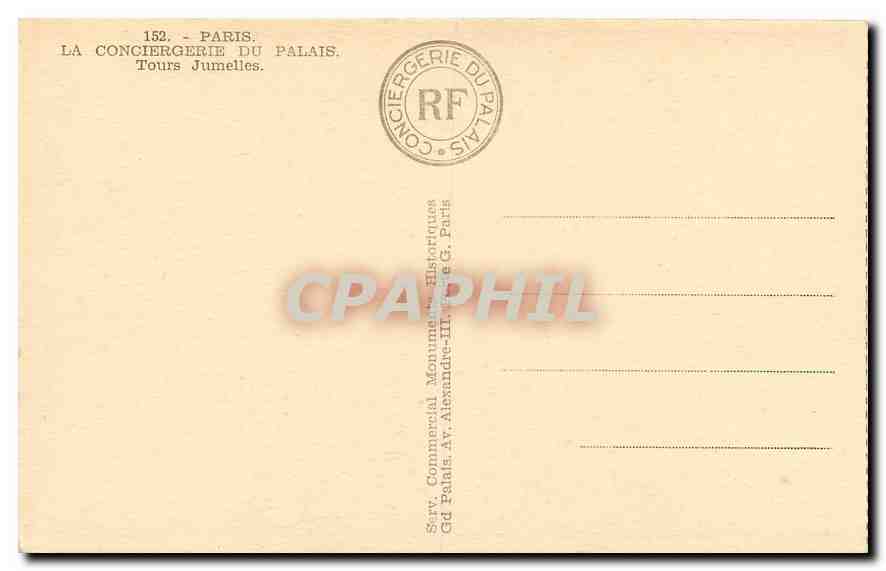CPA Paris La Conciergerie du Palais Tours Jumelles  — Rückseite