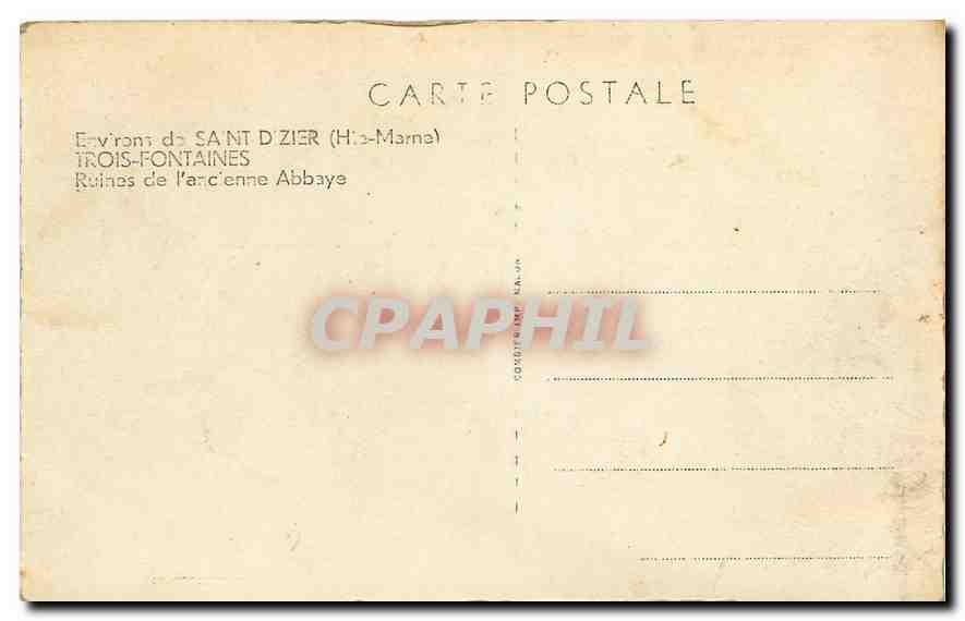 CPA Environs de Saint Dizier Hte Marne Trois Fontaines Ruines de l'ancienne Abbaye  — Rückseite
