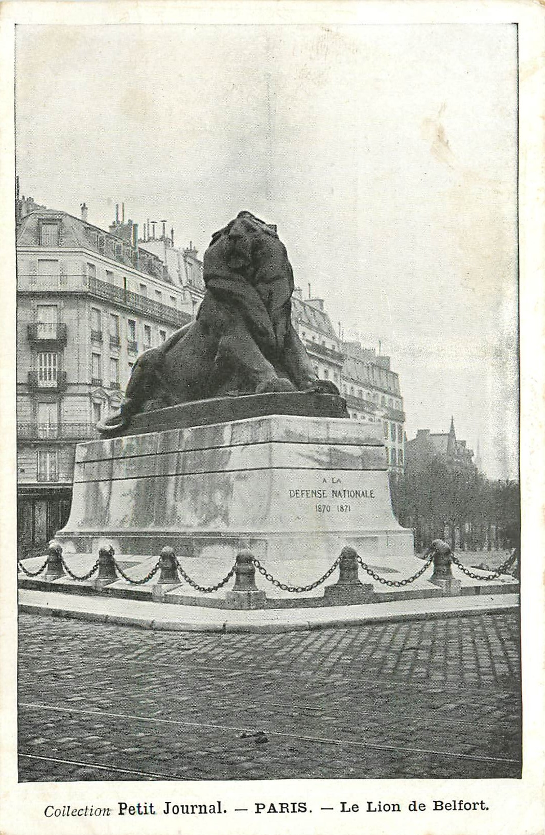 CPA Collection Petit Journal Paris Le Lion de Belfort 