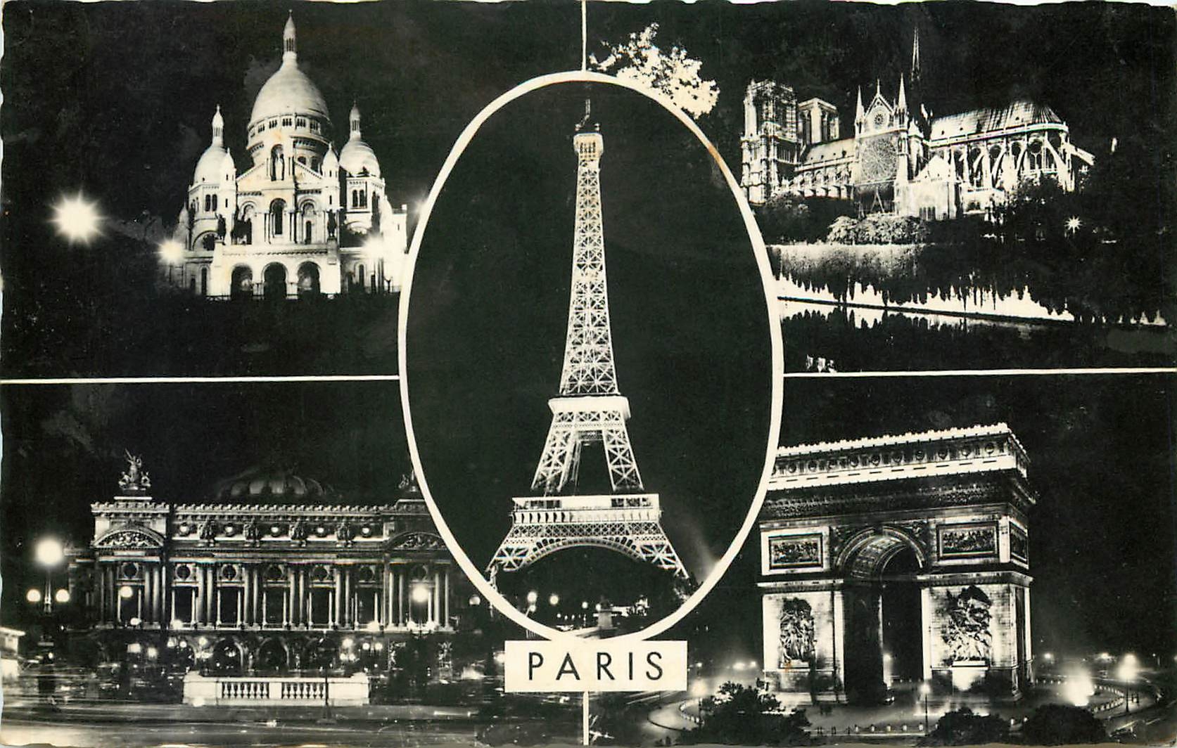CPA Paris la nuit Le Sacre Coeur Notre Dame La Tour Eiffel Theatre de l'Opera L'Arc de Triomphe 