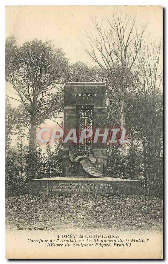 CPA Foret de Compiegne Carrefour de l'Armistice Le Monument du Matin 