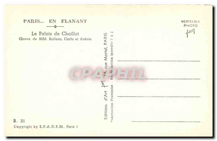 CPA Paris en Flanant Le Palais de Chaillot Oeuvre de MM Boileau Carlu et Azema  — Verso