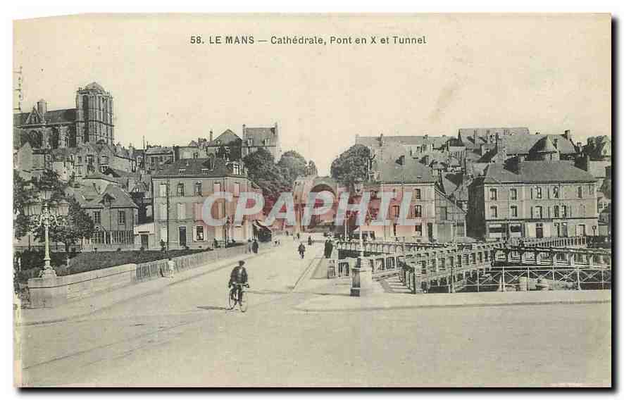 CPA Le Mans Cathedrale Pont en X et Tunnel 
