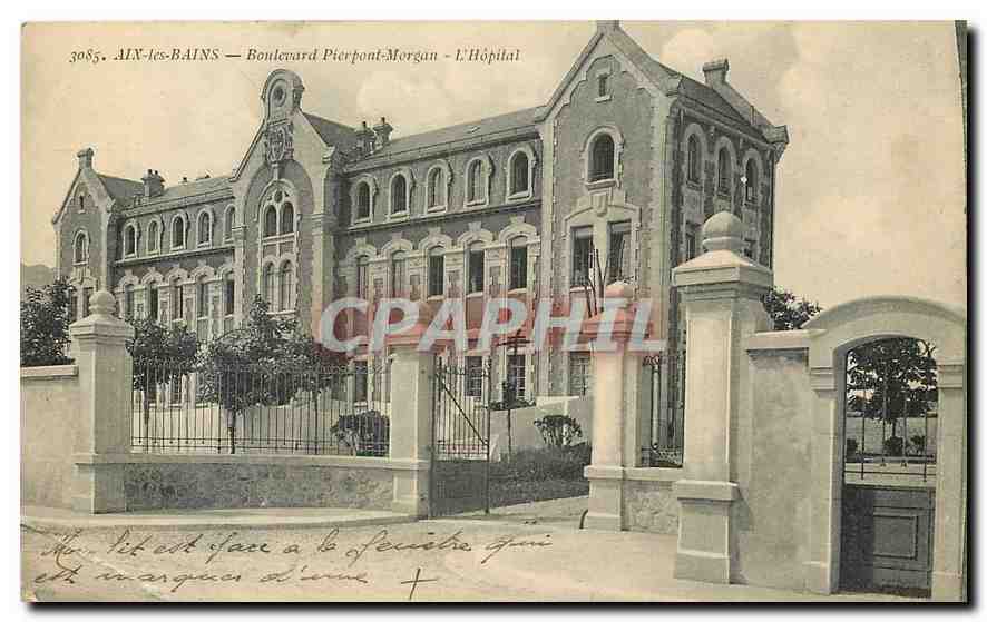 CPA Aix les Bains Boulevard Pierpont Morgan L'Hopital 