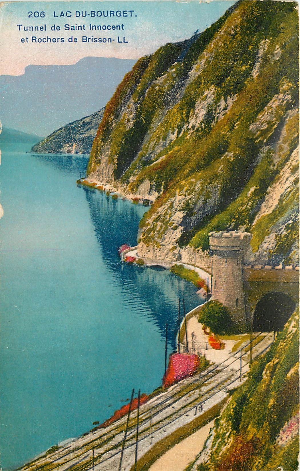 CPA Lac du Bourget Tunnel de Saint Innocent et rochers de Brisson 