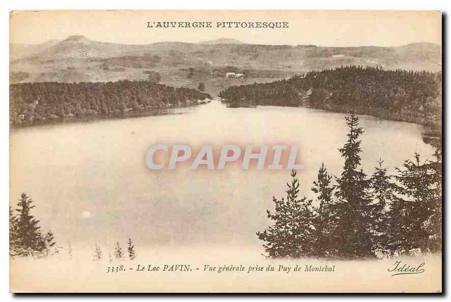 CPA L'Auvergne pittoresque Le Lac Pavin vue generale prise du Puy de Montchal 