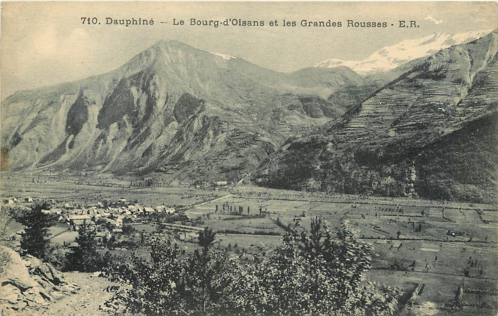 CPA Dauphine le Bourg d'Oisans et les Grandes Rousses 
