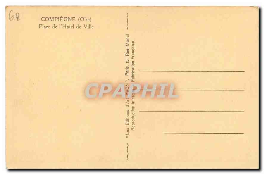 CPA Compiegne Oise Place de l'Hotel de Ville  — Rückseite