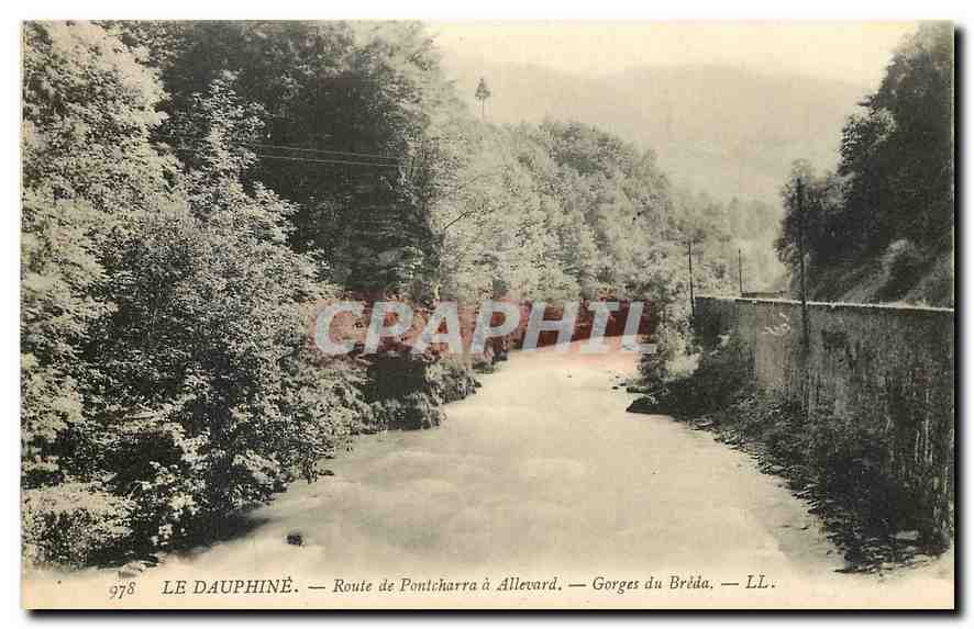 Gorges du Bréda — Route de Pontcharra à Allevard — LL. — CPAPHIL n°9778