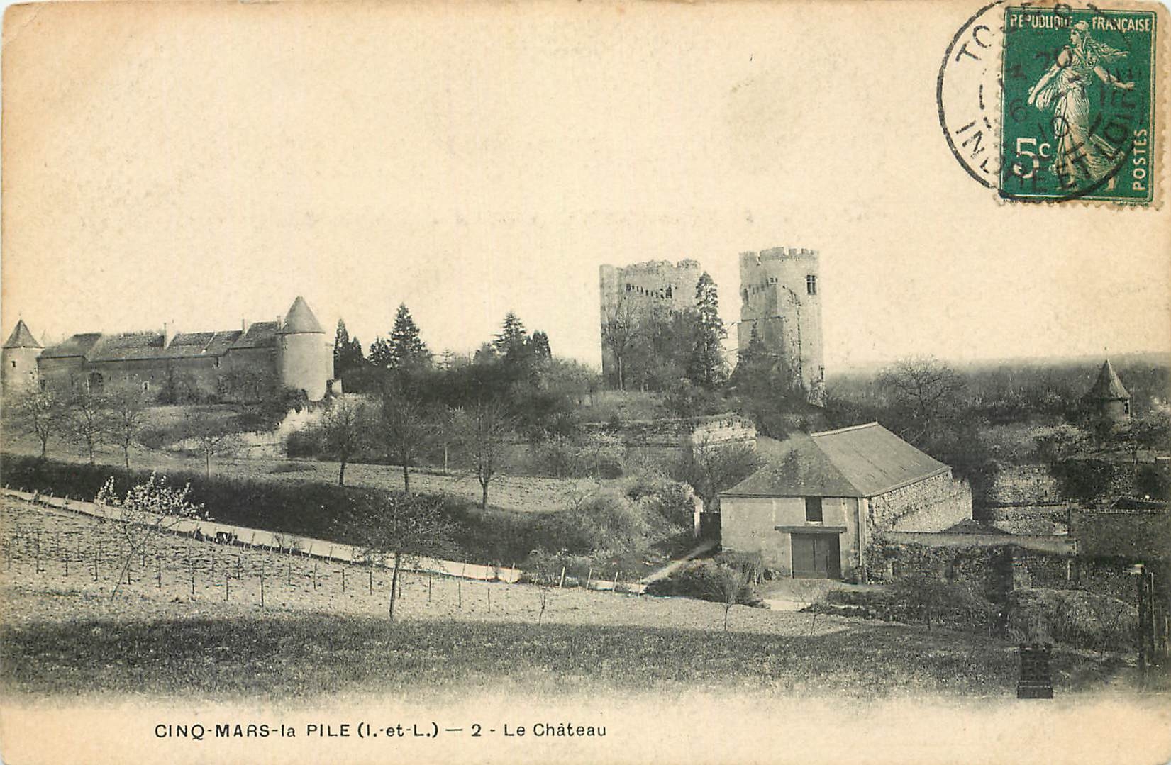CPA Cinq Mars la Pile I et L le Chateau 