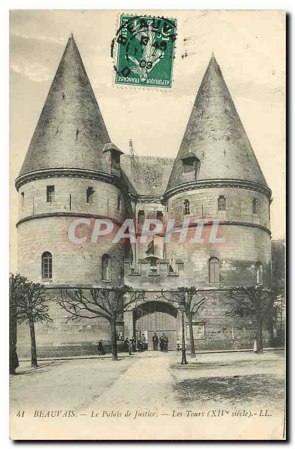 CPA Beauvais le Palais de Justice les Tours XIV siecle 