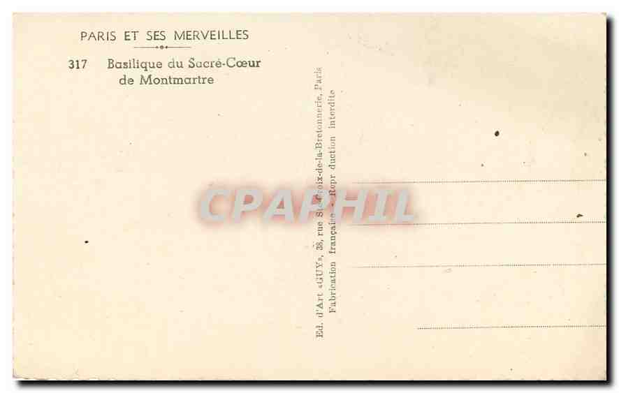 CPA Paris et ses Merveilles Basilique du Sacre Coeur de Montmartre  — Rückseite