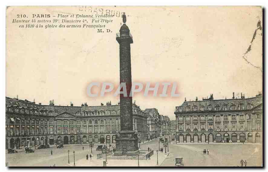 CPA Paris Place et Colonne Vendome fur erigee en 1810 a la gloire des Armes Francaises 