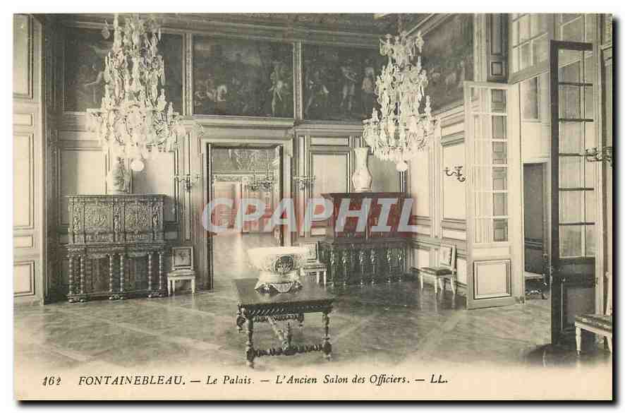 Fontainebleau — Das Schloss — Der alte Offizierssaal — LL. — n° 162