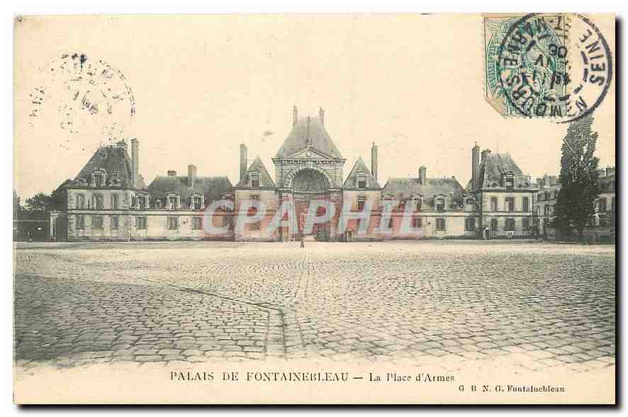 Palais de Fontainebleau — La Place d'Armes — G B N.G. Fontainebleau