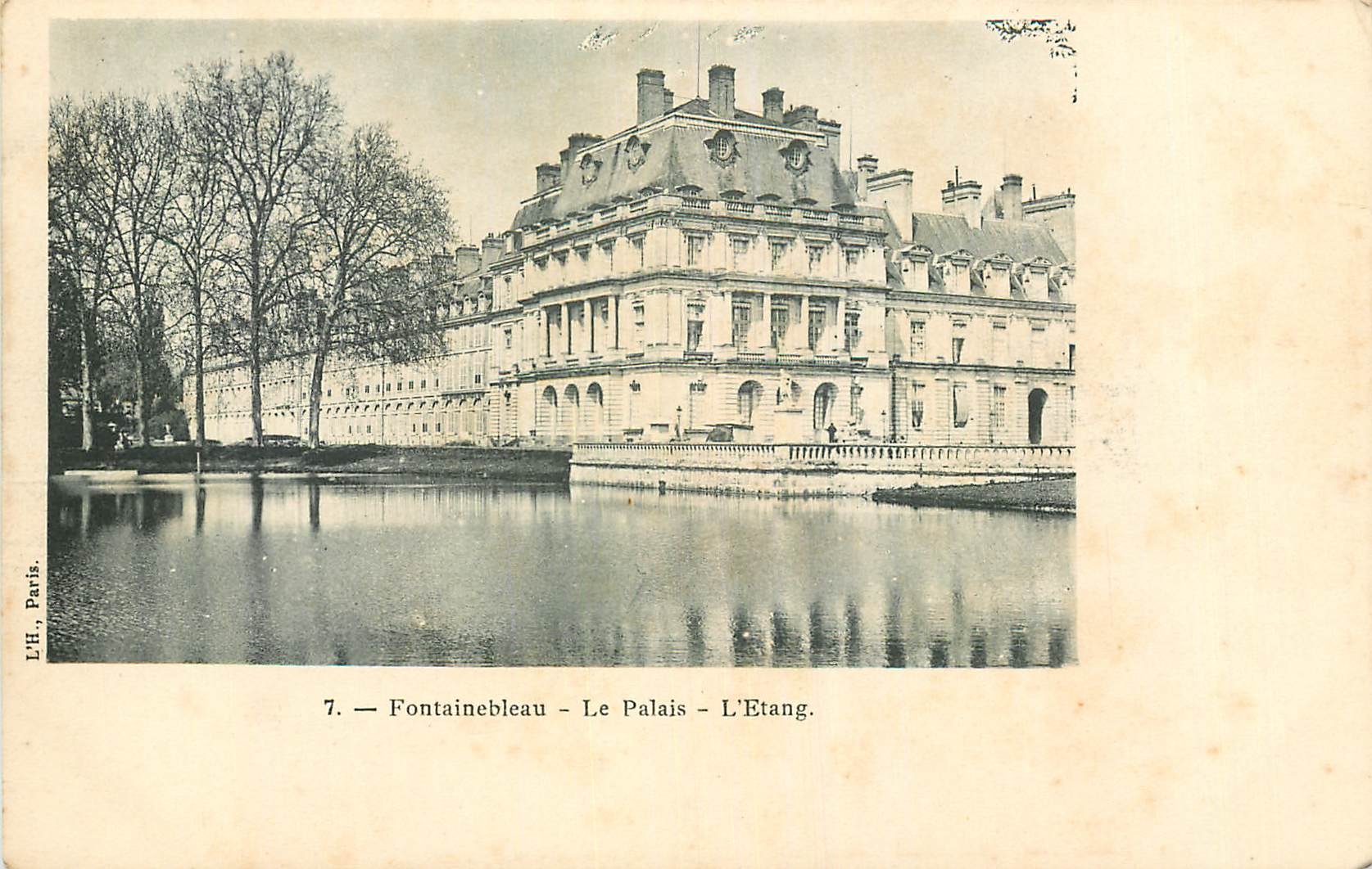 Fontainebleau — Das Schloss — Der See — L.H., Paris, Nr. 7