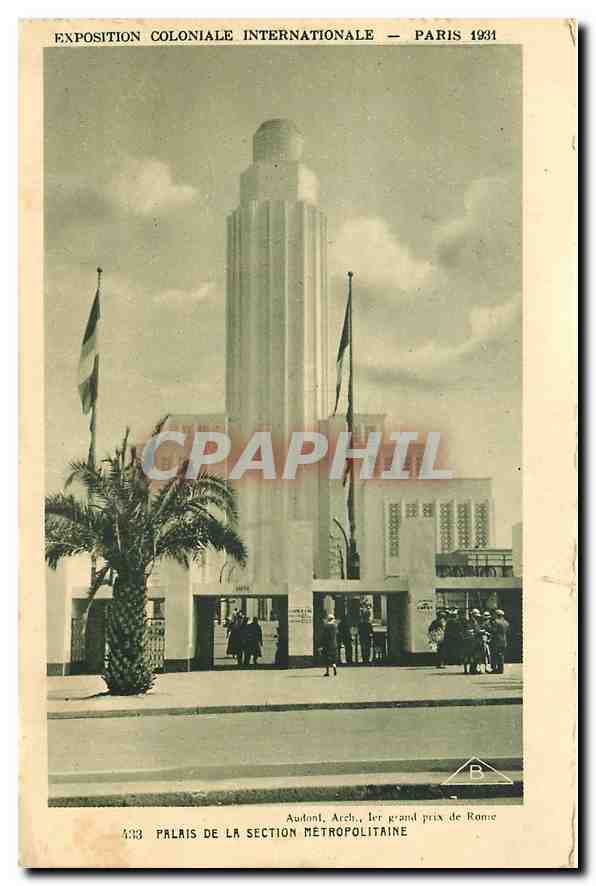CPA Exposition coloniale internationale Paris 1931 palais de la section metropolitaine 