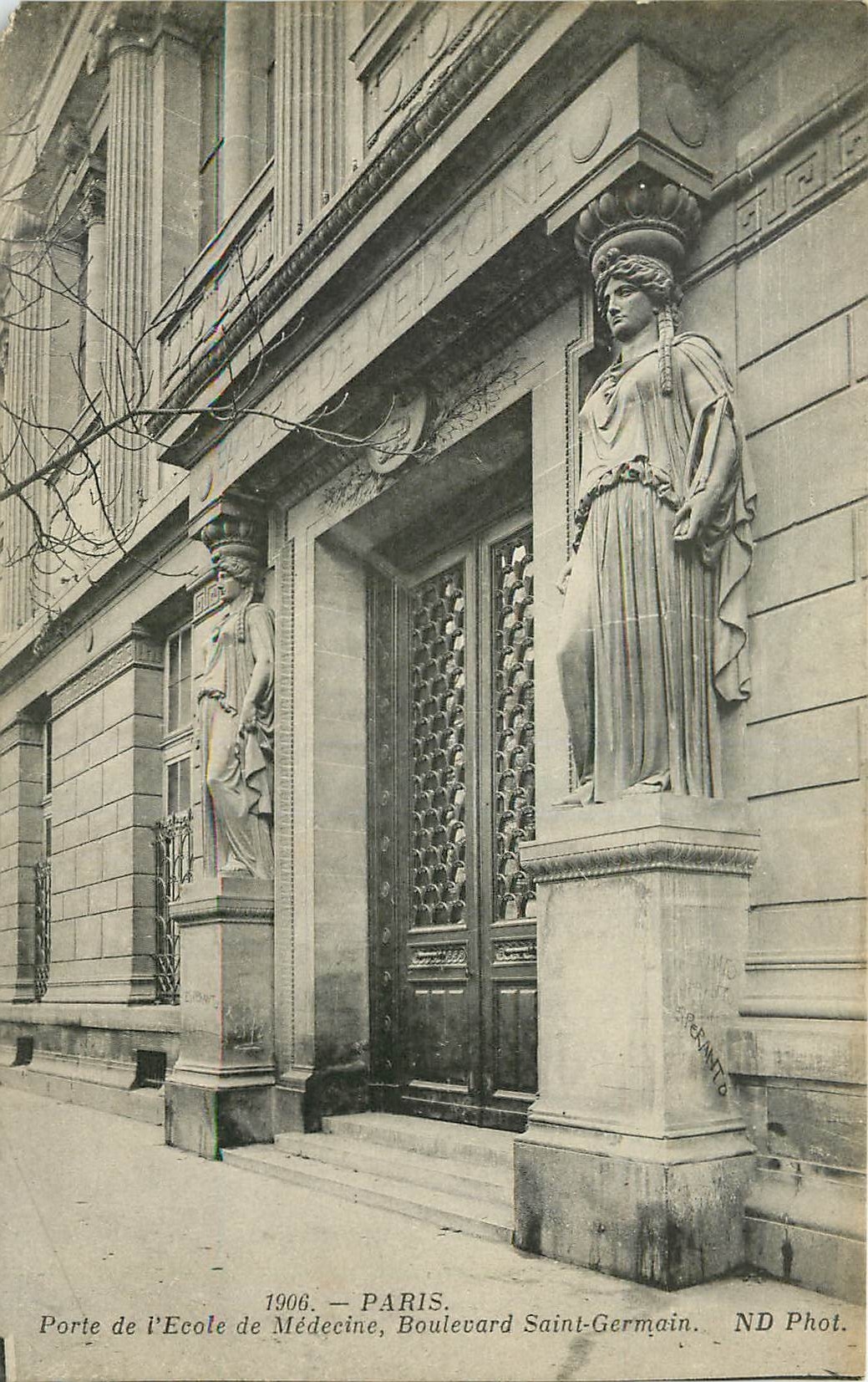 CPA Paris porte de l'Ecole de Medecine boulevard Saint Germain 