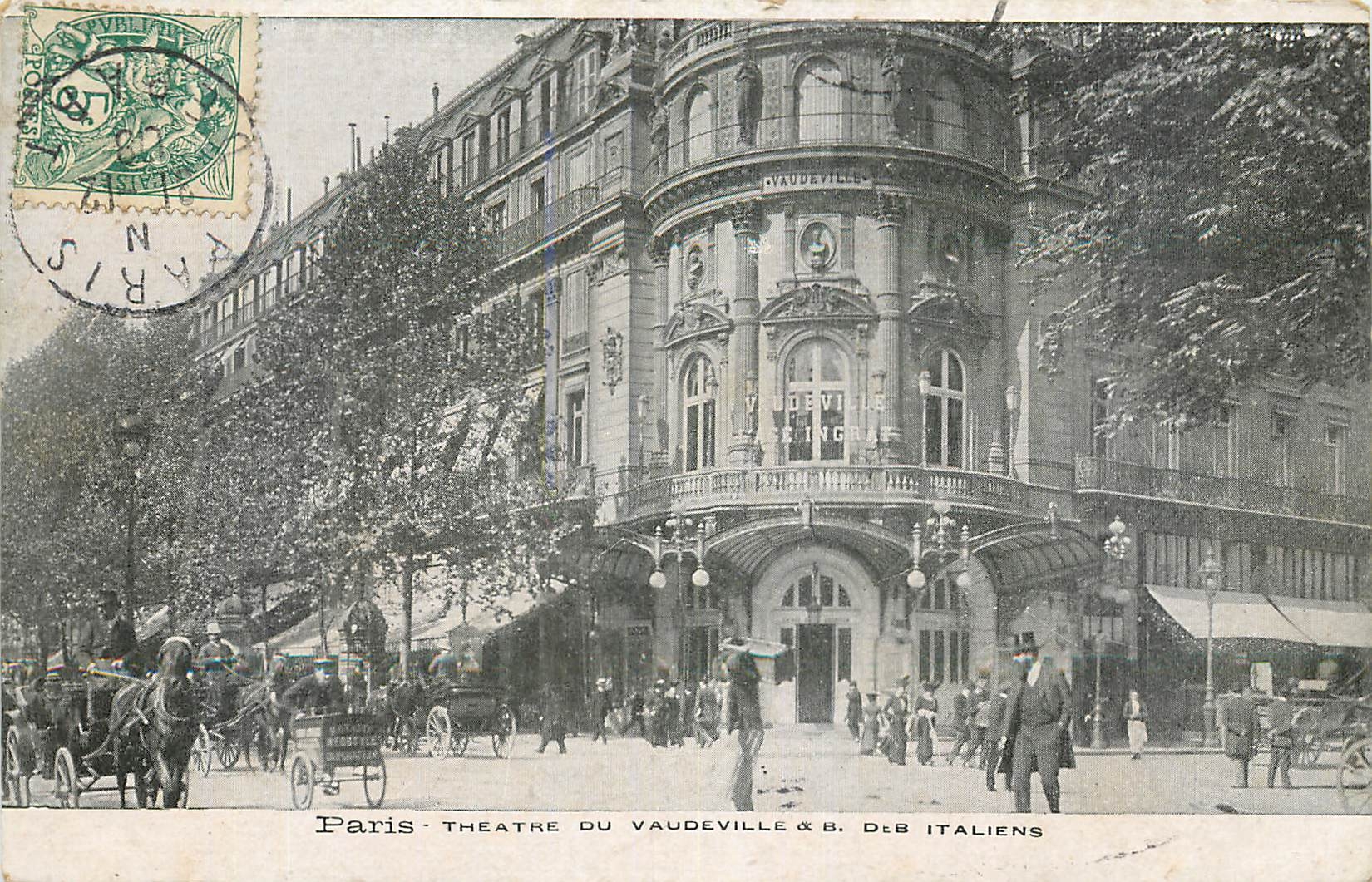 CPA Paris Theatre du Vaudeville et b des Italiens