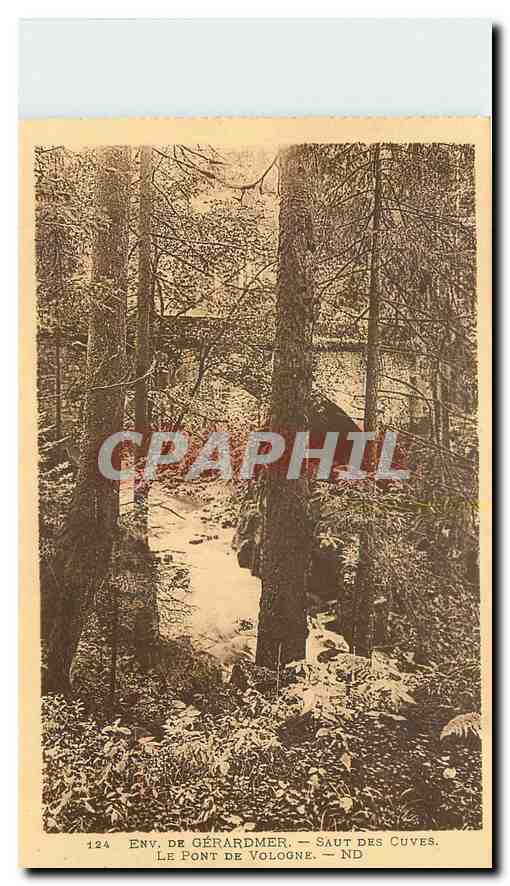CPA Env de Gerardmer Saut des Cuves Le Pont de Vologne 