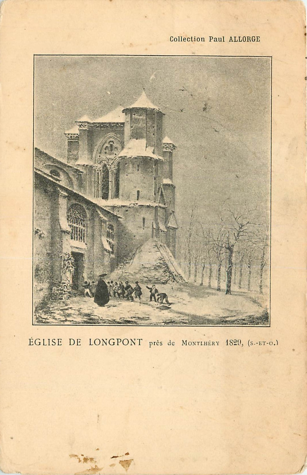 CPA Collection Paul Allorge Eglise de Longpont pres de Montlhery 