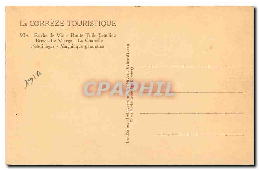 CPA La Correze Touristique Roche de Vic Route Tulle Beaulieu Bive la Vierge La Chapelle Pelerinages  — Back