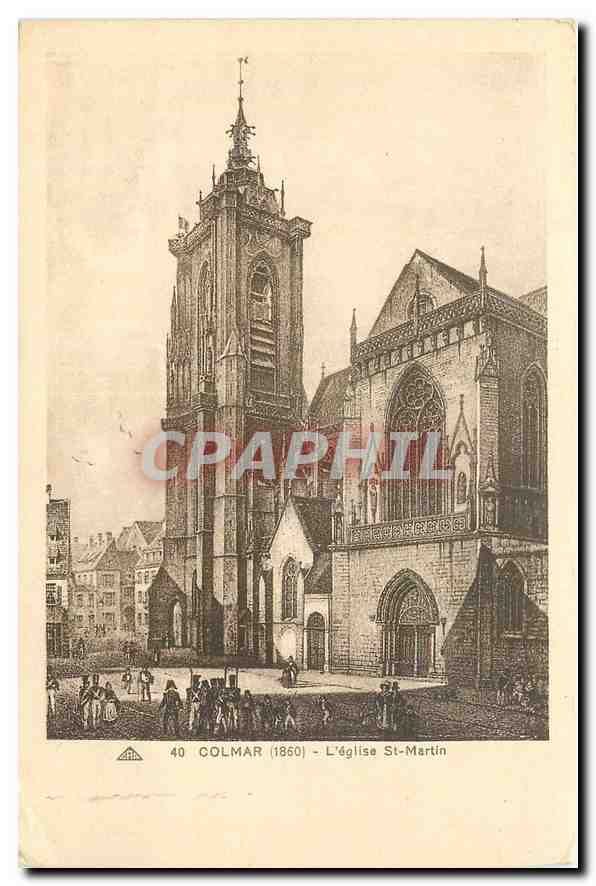 CPA Colmar 1860 L'Eglise St Martin 