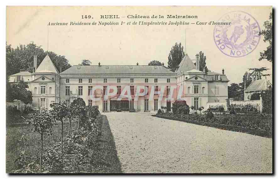 CPA Rueil Chateau de Malmaison Ancienne Residence de Napoleon I et de L'Imperatrice Josephine Cor d'
