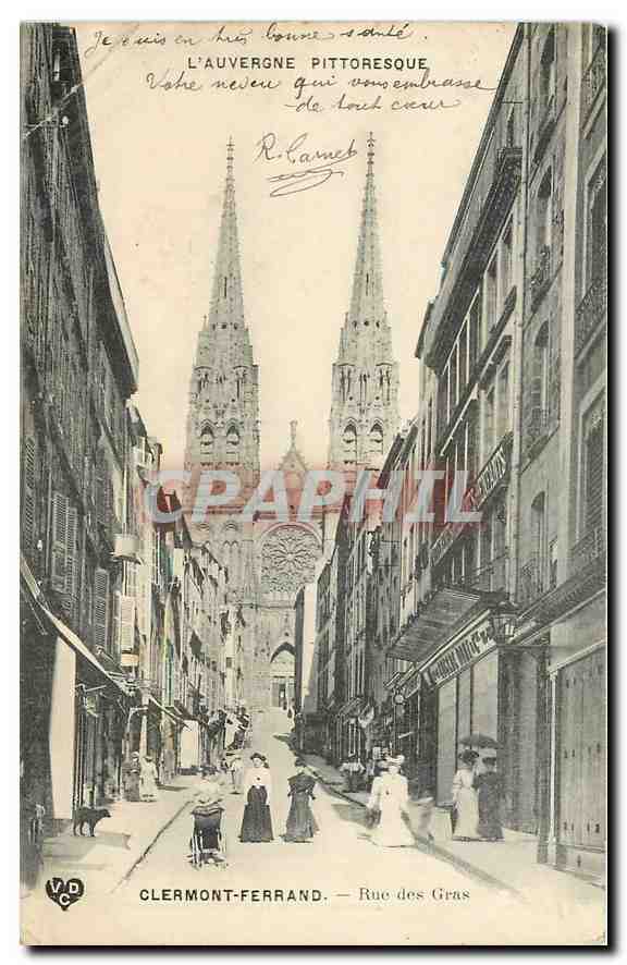 CPA L'Auvergne Pittoresque Clermont Ferrand Rue des Gras 