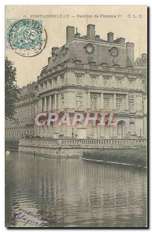 Fontainebleau — Pavillon di Francesco I — C. L. C.