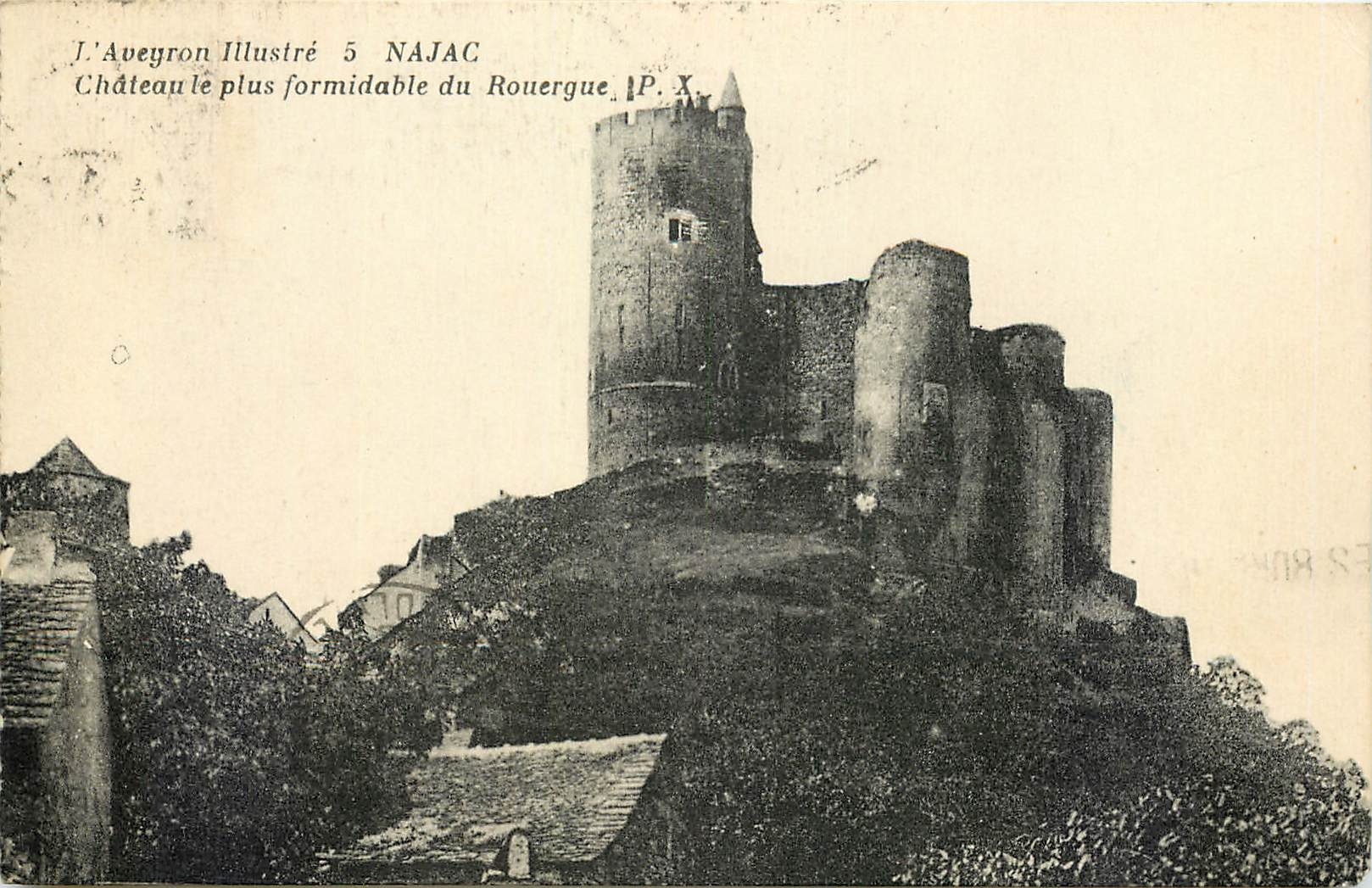 CPA L'Aveyron Illustre Najac Chateau le plus formidable du Rouergue 