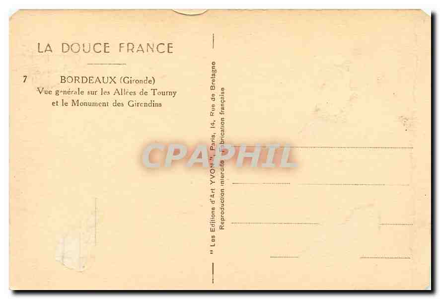 Bordeaux — Vue générale sur les Allées de Tourny et le Monument des Girondins — YVO 7 — Verso