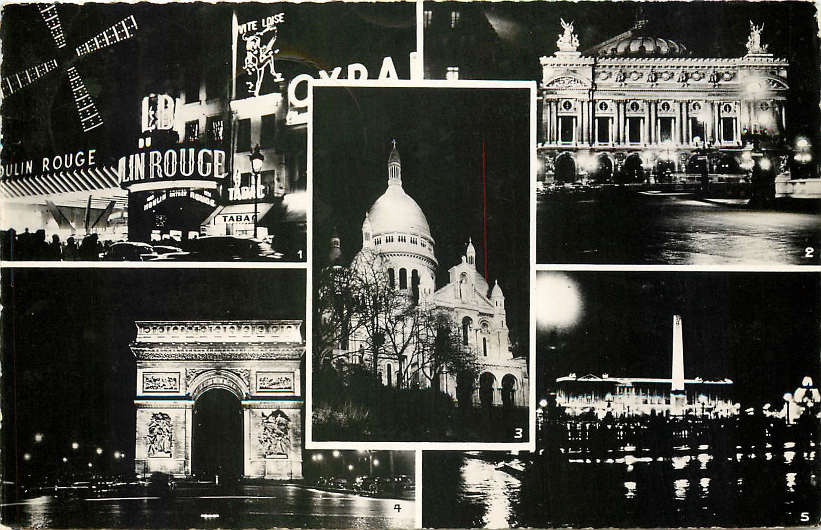 CPA Paris la nuit le Moulin Rouge l'Opera le Sacre Coeur l'Arc de Triomphe de l'Etoile la Place de l