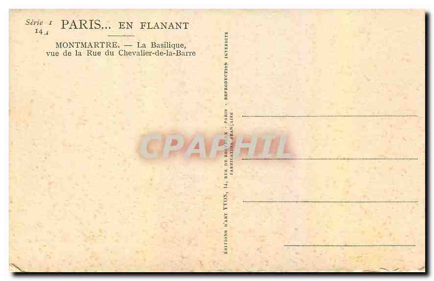 CPA Paris en Flanant Montmartre la Basilique vue de la Rue du Chevalier de la Barre  — Rückseite