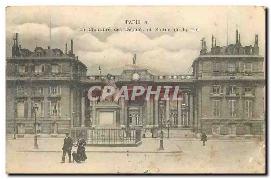 CPA Paris 4 la Chambre des Deputes et Statue de la Loi 