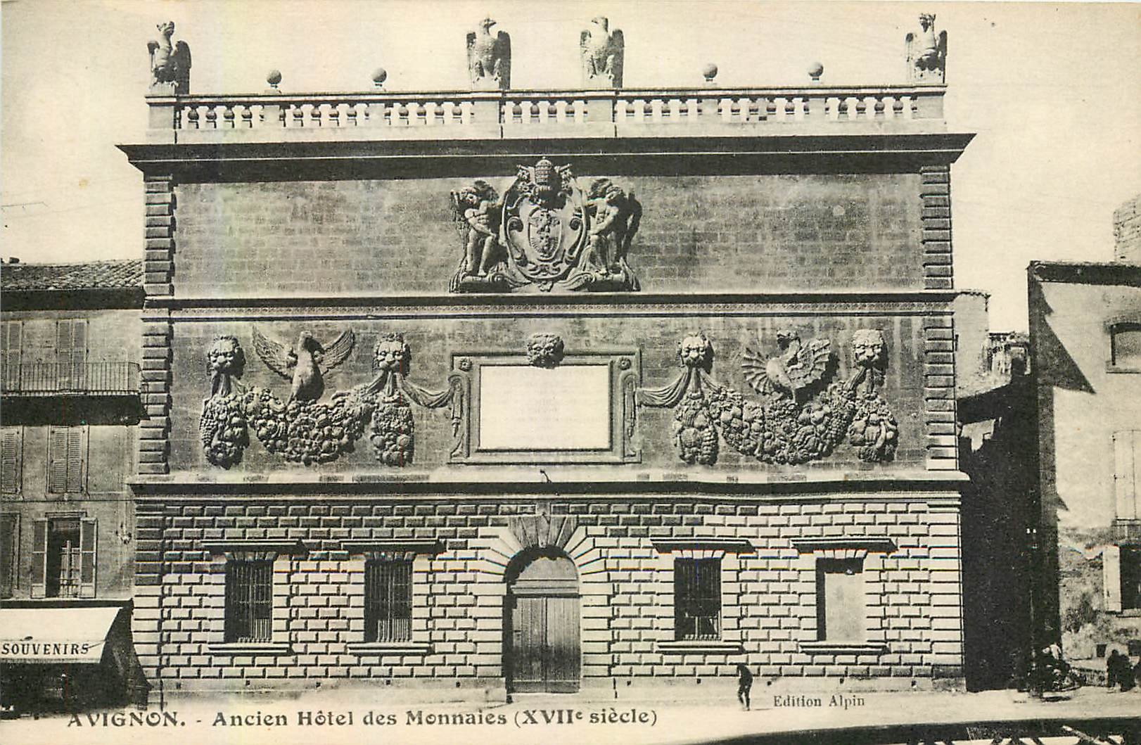 CPA Avignon ancien Hotel des Monnaies XVII siecle 