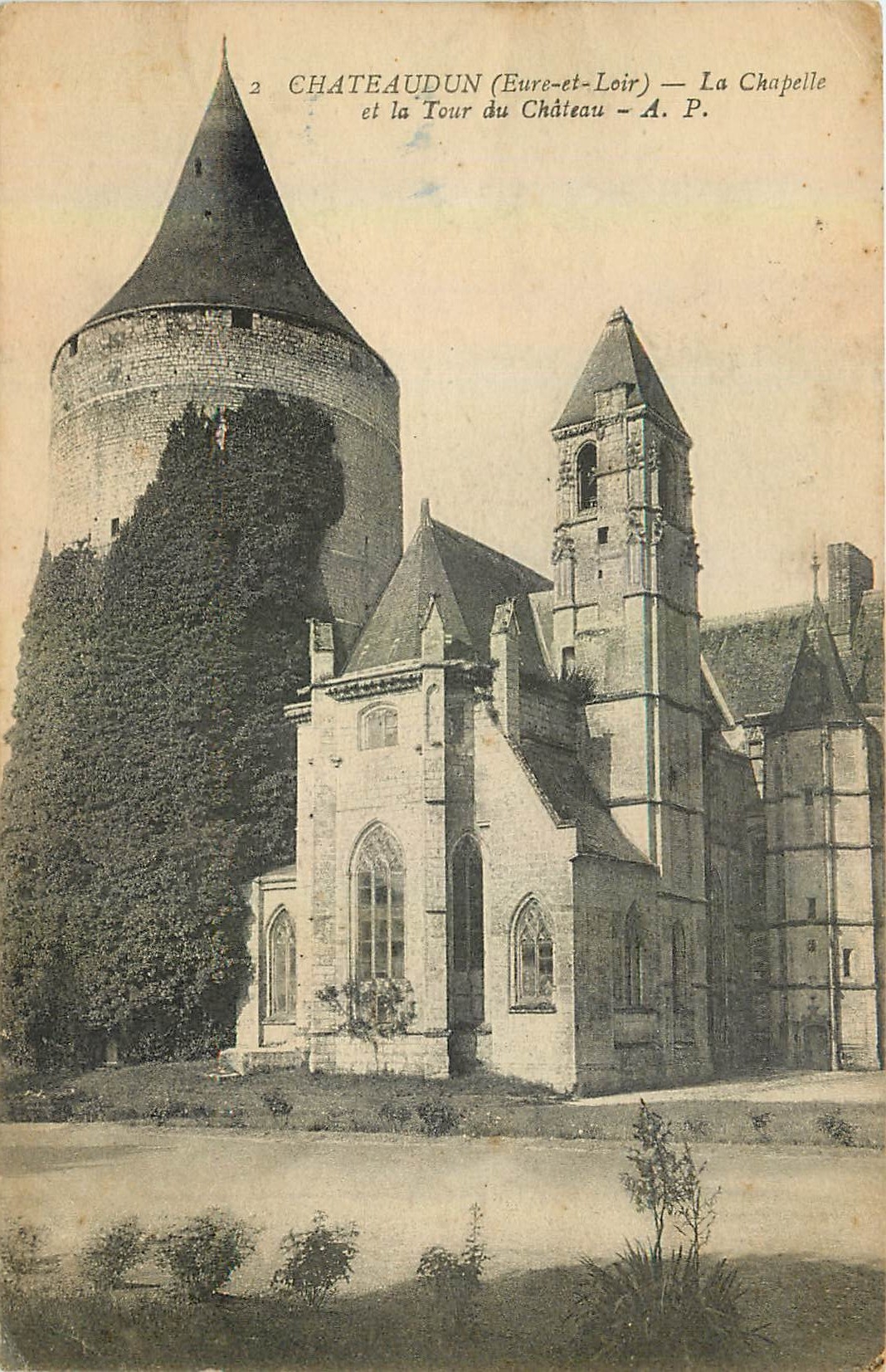 Châteaudun (Eure-et-Loir) — La Chapelle et la Tour du Château — A.P.