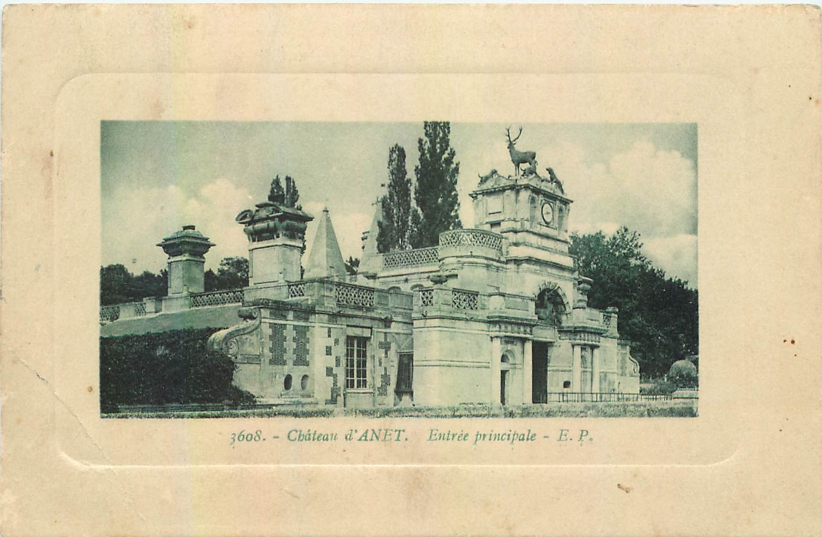 Château d'Anet — Entrée principale — E.P. — n° 3608