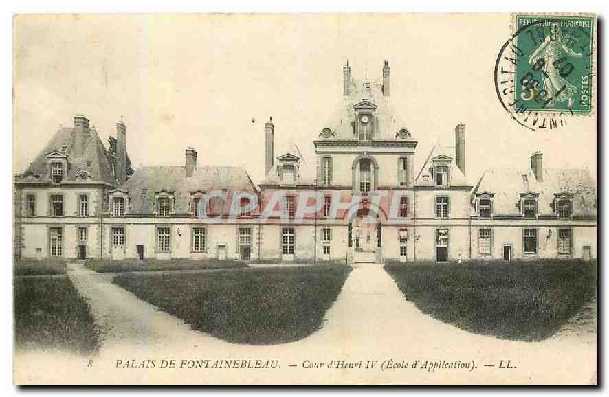 Palais de Fontainebleau — Cour d'Henri IV (École d'Application) — LL. — Éditeur LL.